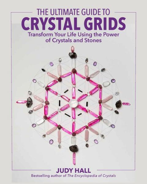 The Ultimate Guide to Crystal Grids