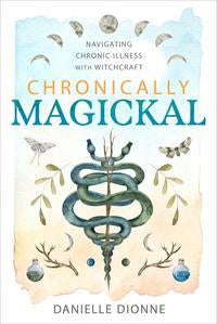 Chronically Magical