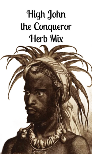 High John the Conqueror Herb Mix