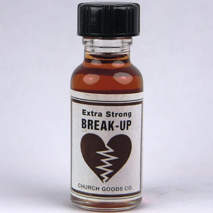 Break-Up Spiritual Oil