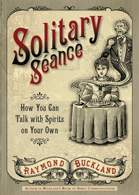 Solitary Séance