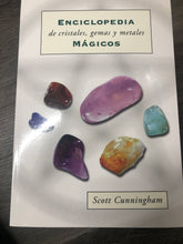 Encyclopedia of Crystals, Gem & Metal Magic